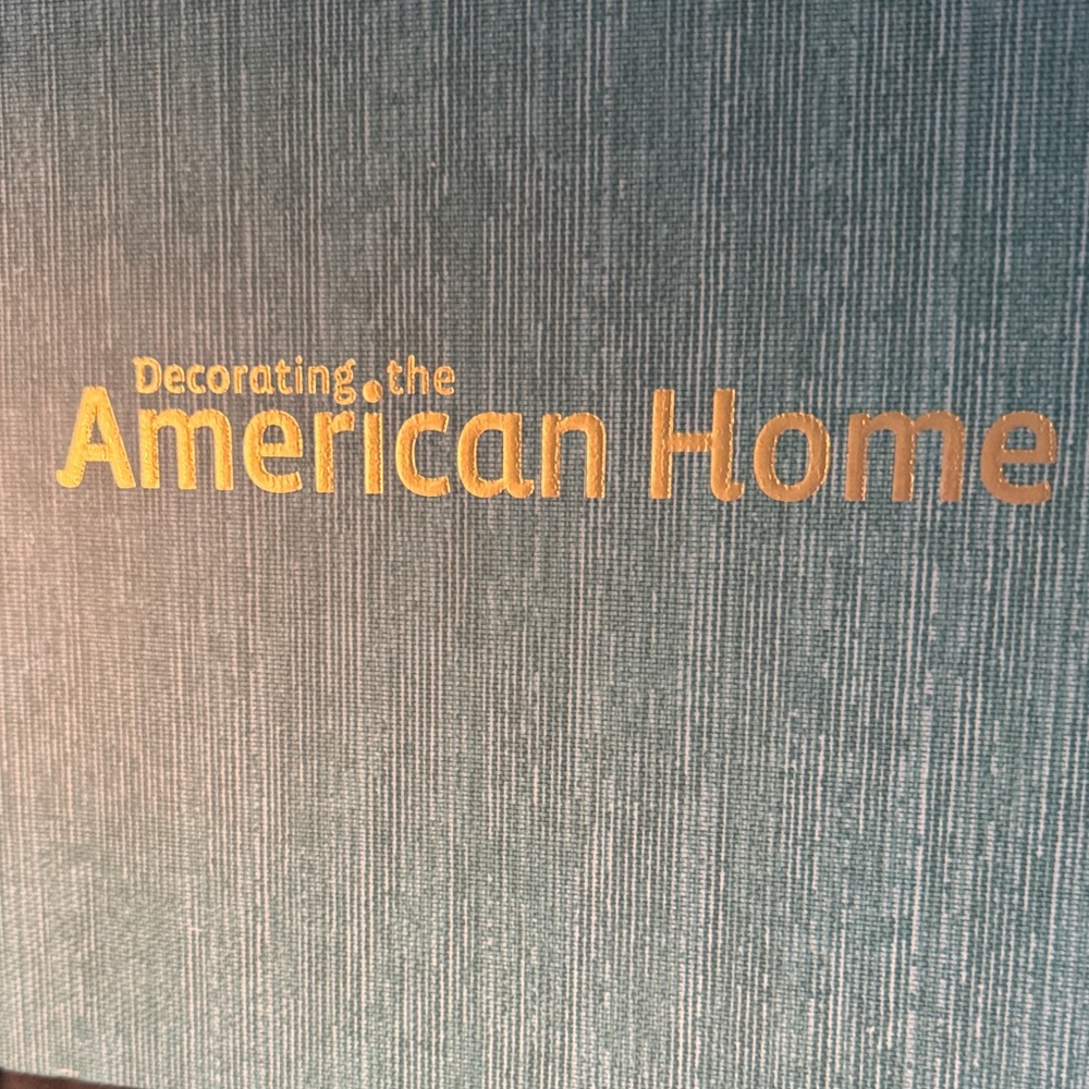 Better Homes And Gardens DECORATING THE AMERICAN HOME Book